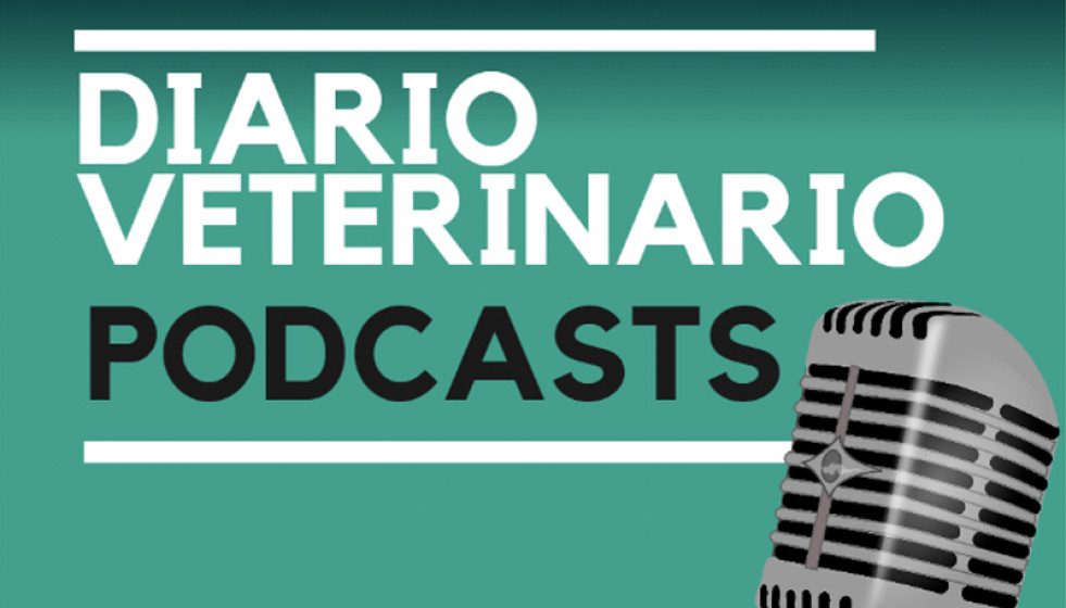 Podcast: Noticias destacadas de los últimos días en Diario Veterinario